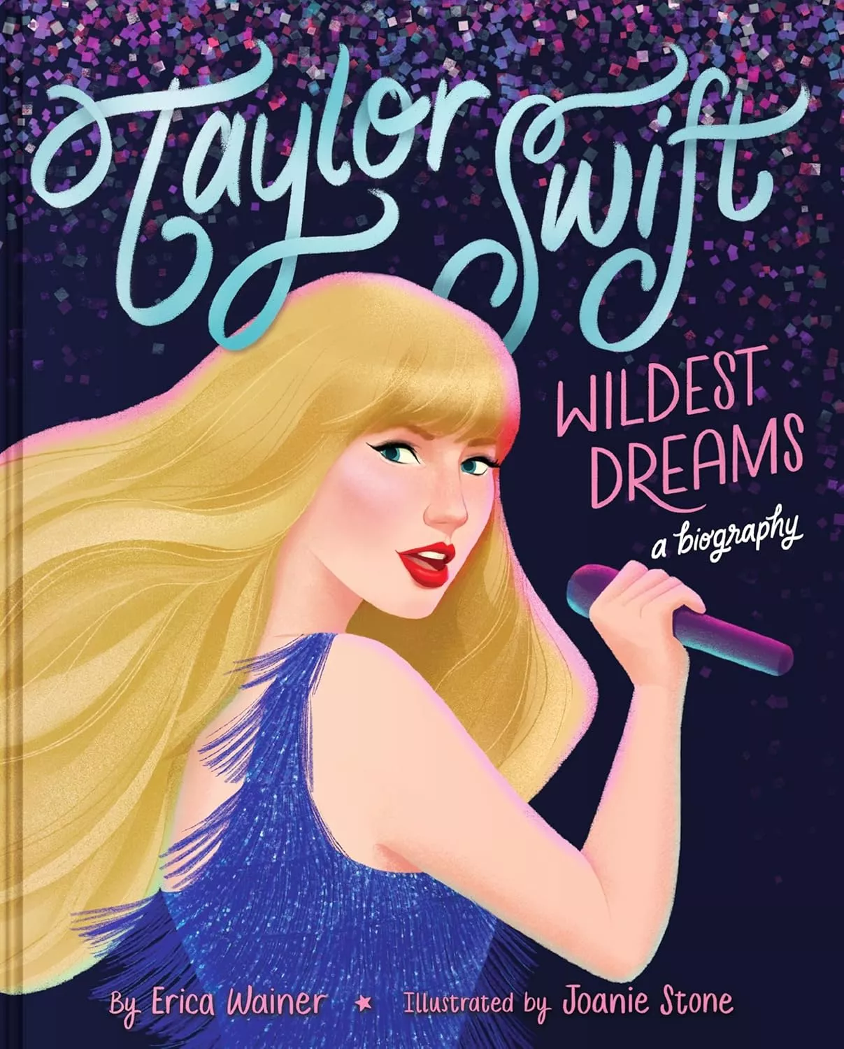 Cover of Taylor Swift: Wildest Dreams by Erica Zappy.