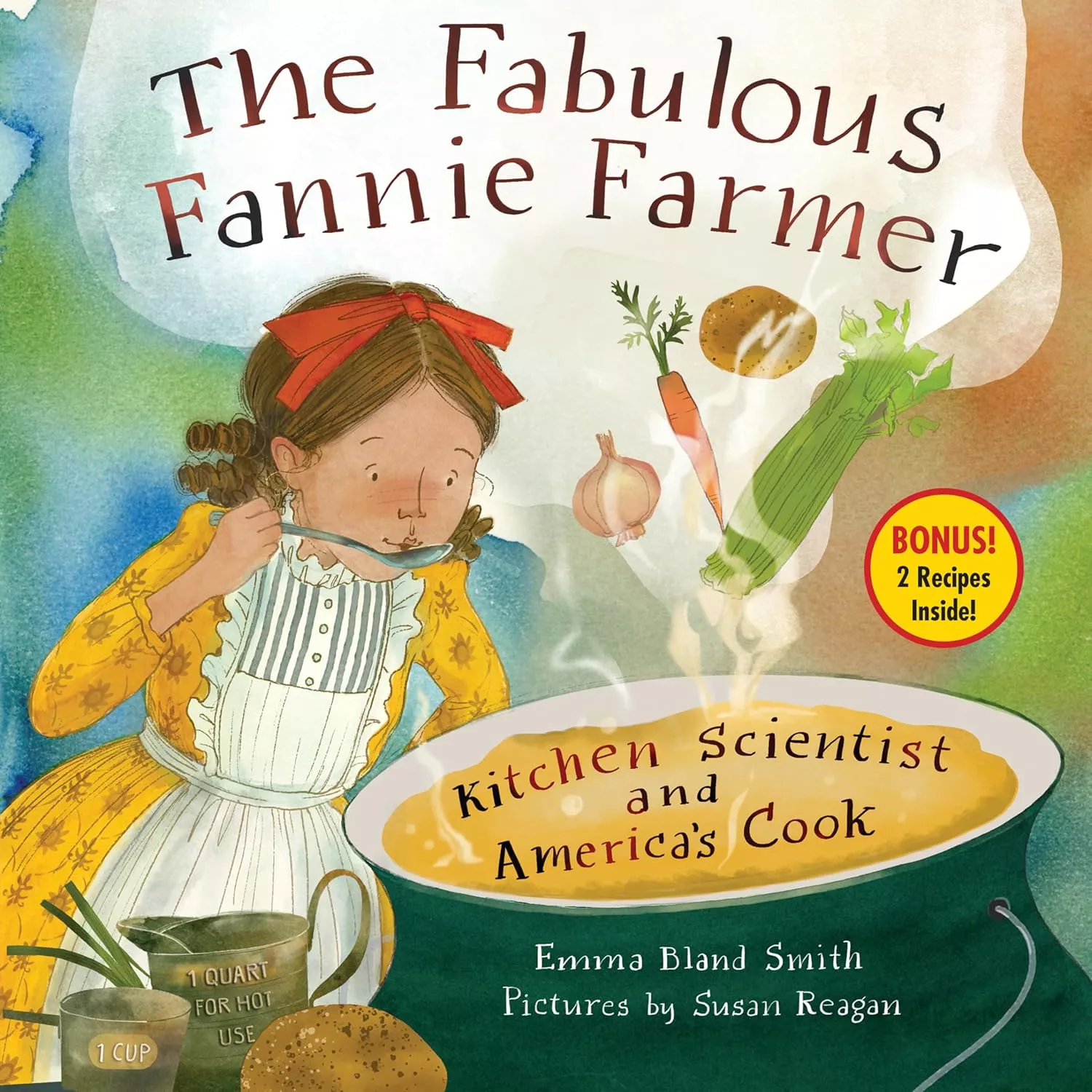 Cover of The Fabulous Fannie Farmer by Emma Bland Smith.