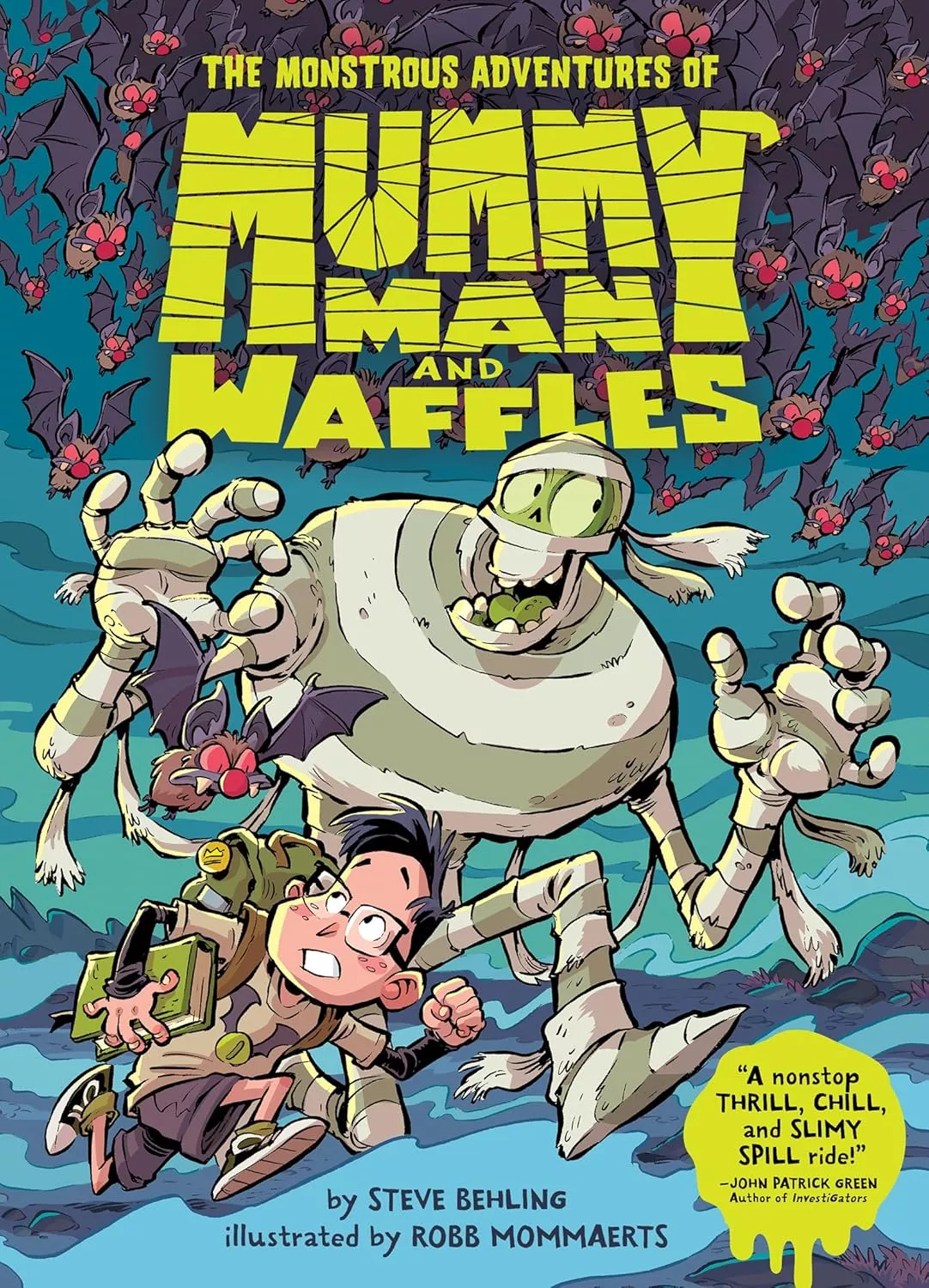 Cover of The Monstrous Adventures of Mummy Man and Waffles by Steve Behling.