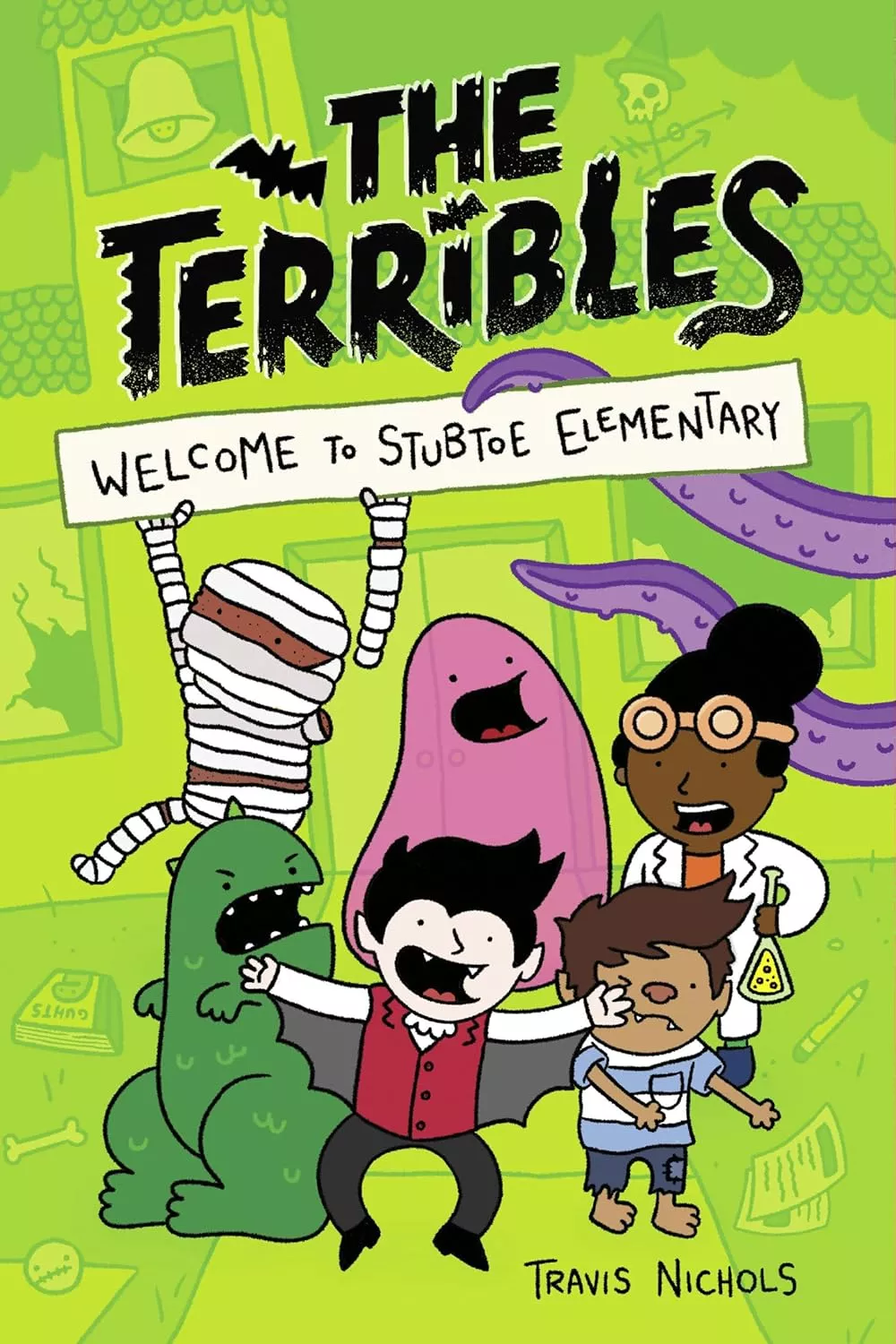 Cover of Welcome to Stubtoe Elementary by Travs Nichols.