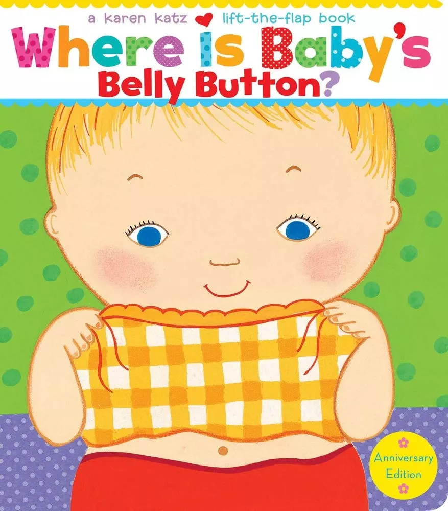 Cover of Where Is Baby's Belly Button? by Karen Katz.