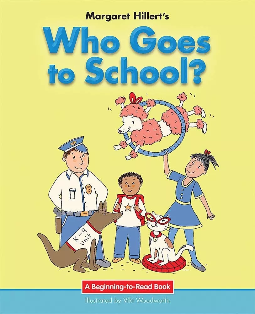 Cover of Who Goes to School? by Margaret Hillert.