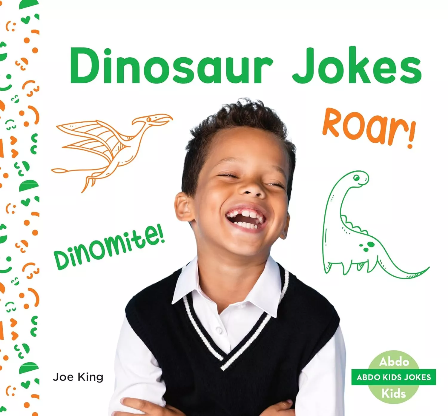 Cover of Dinosaur Jokes by Joe King.
