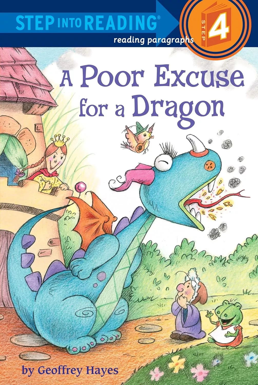 Cover of A Poor Excuse for a Dragon by Geoffrey Hayes.
