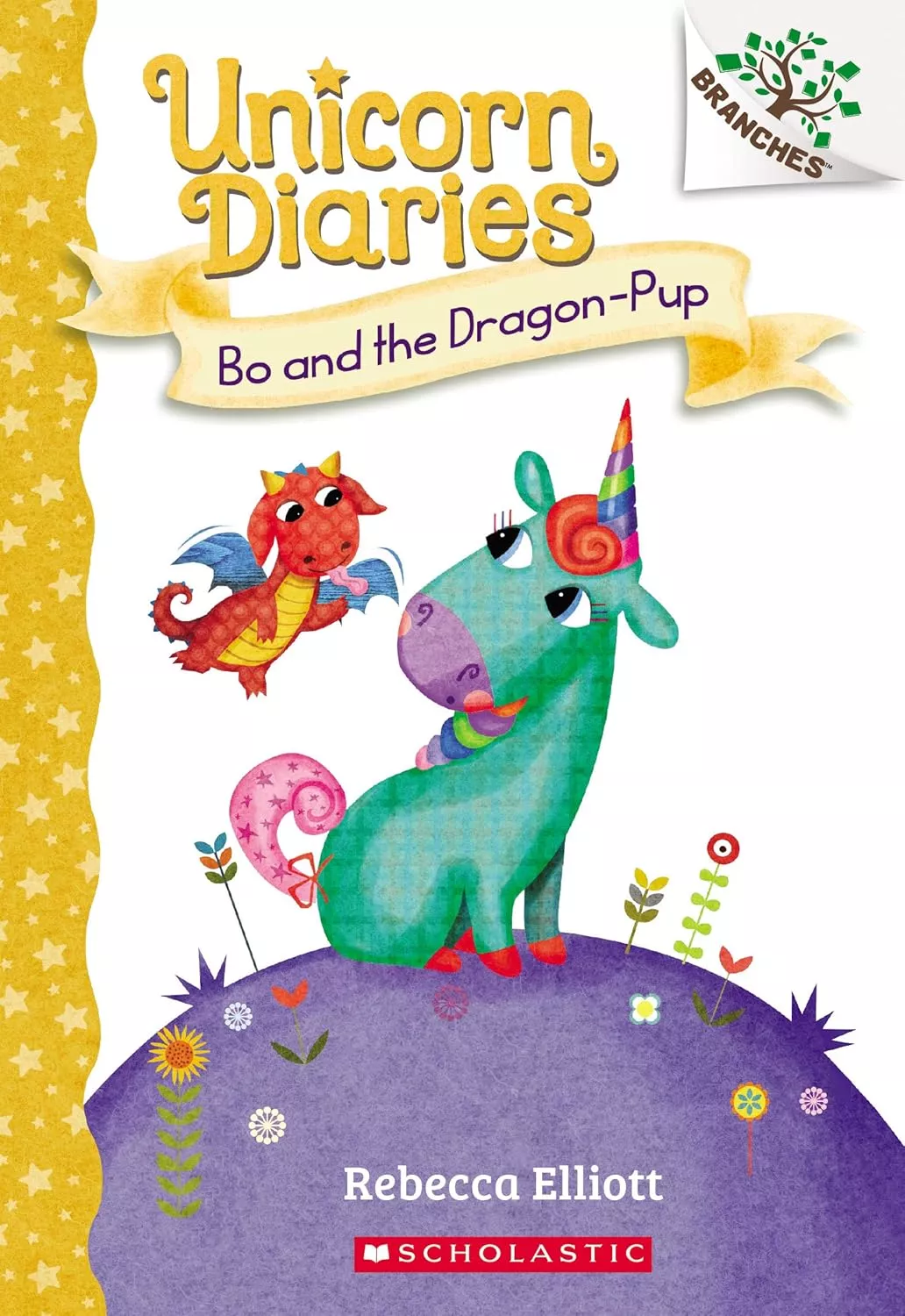 Cover of Unicorn Diaries Bo and the Dragon-Pup by Rebecca Elliott.