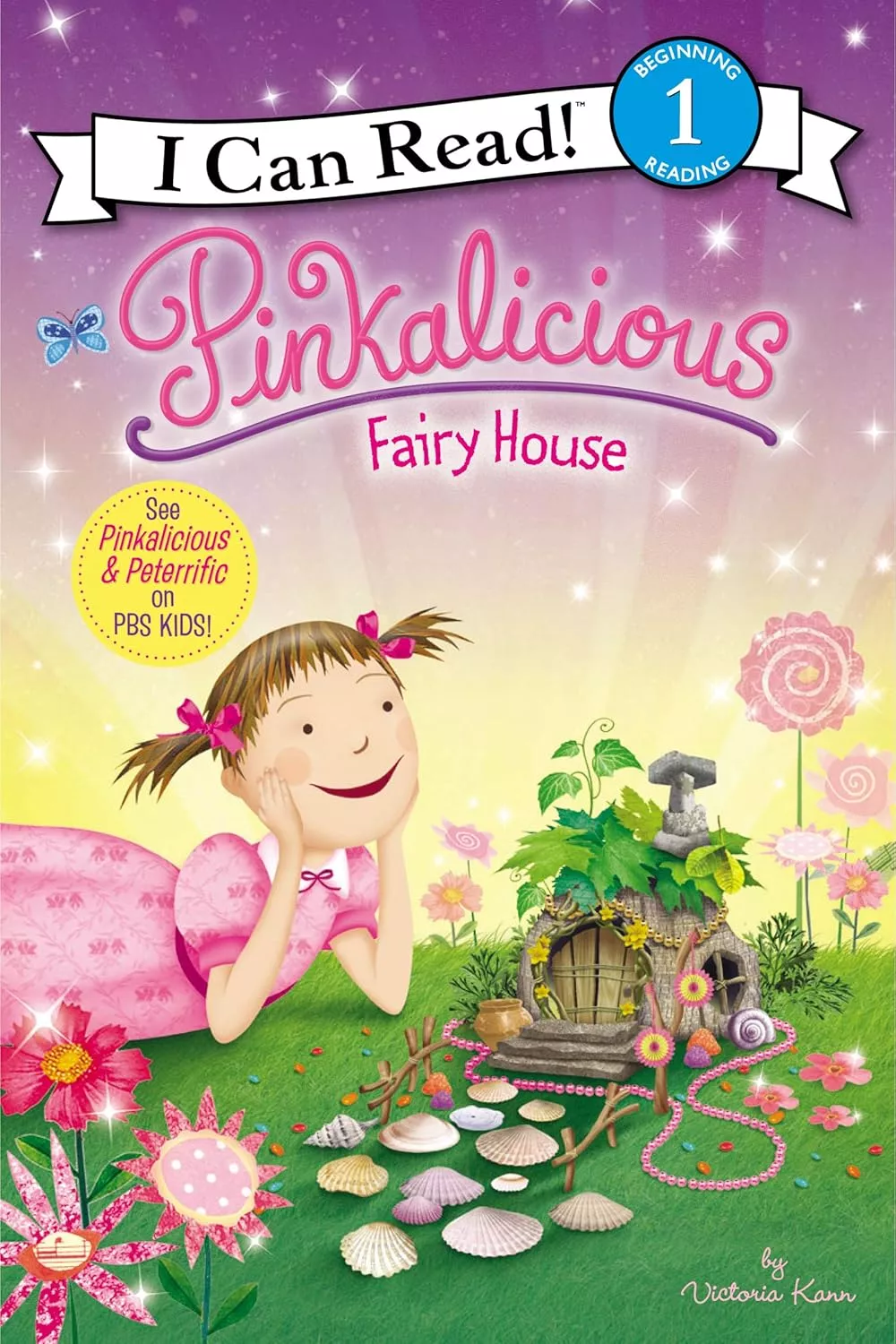 Cover of Pinkalicious Fairy House by Victoria Kann.
