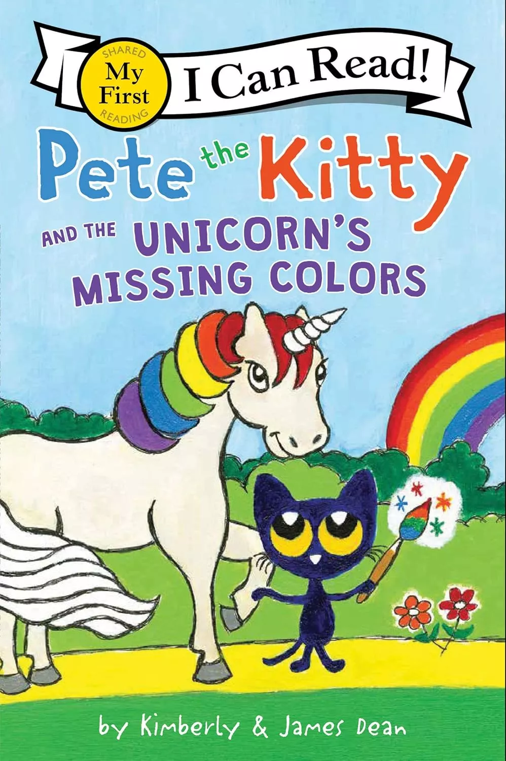 Cover of Pete the Kitty and the Unicorn's Missing Colors by Kimberly and James Dean.