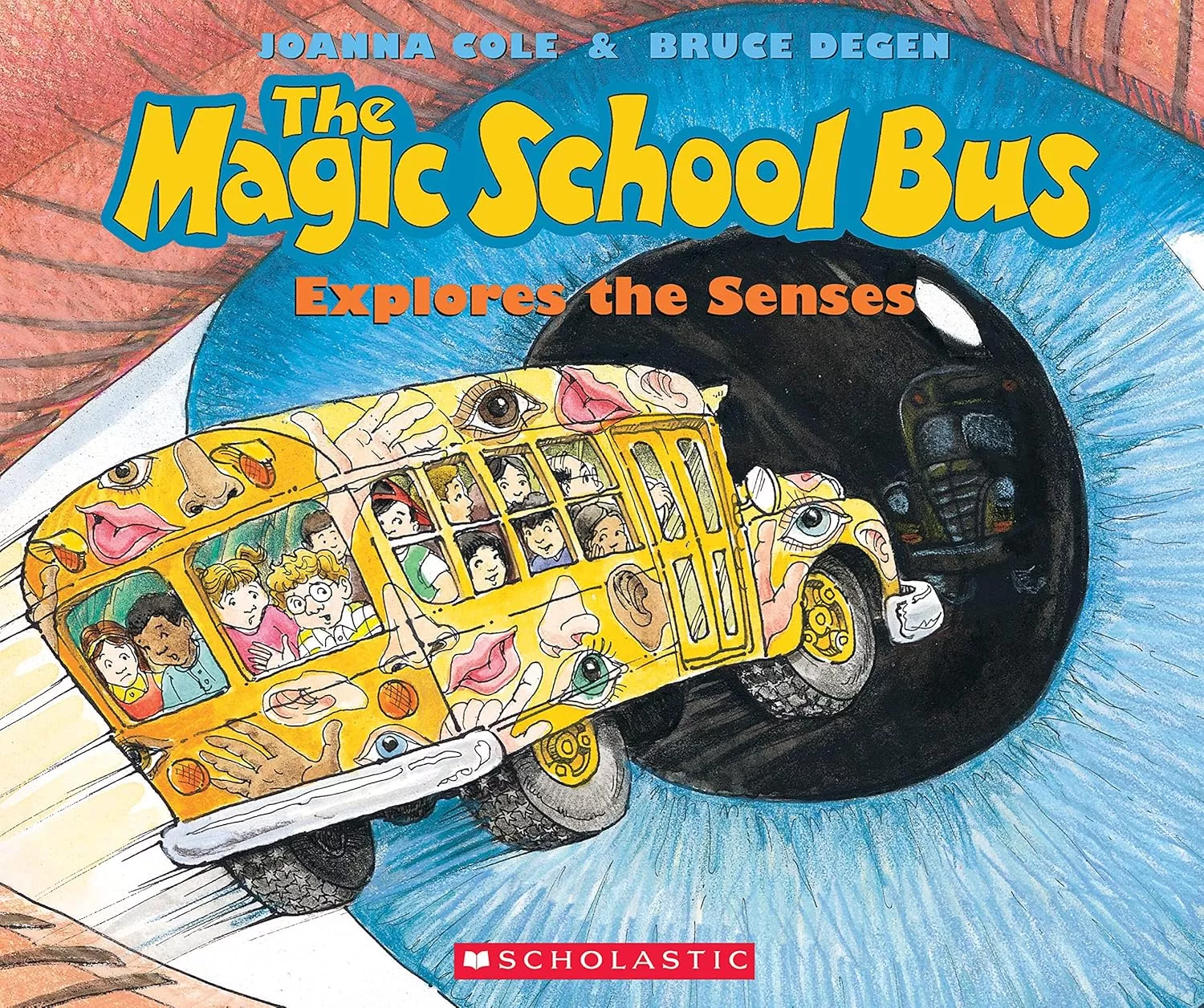 Cover of The Magic School Bus Explores the Senses by Joanna Cole.
