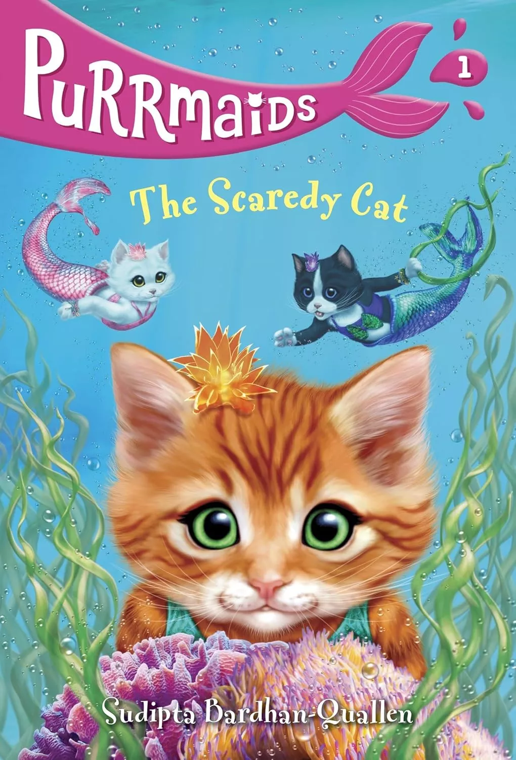 Cover of Purrmaids: The Scaredy Cat by Sudipta Bardhan-Quallen.
