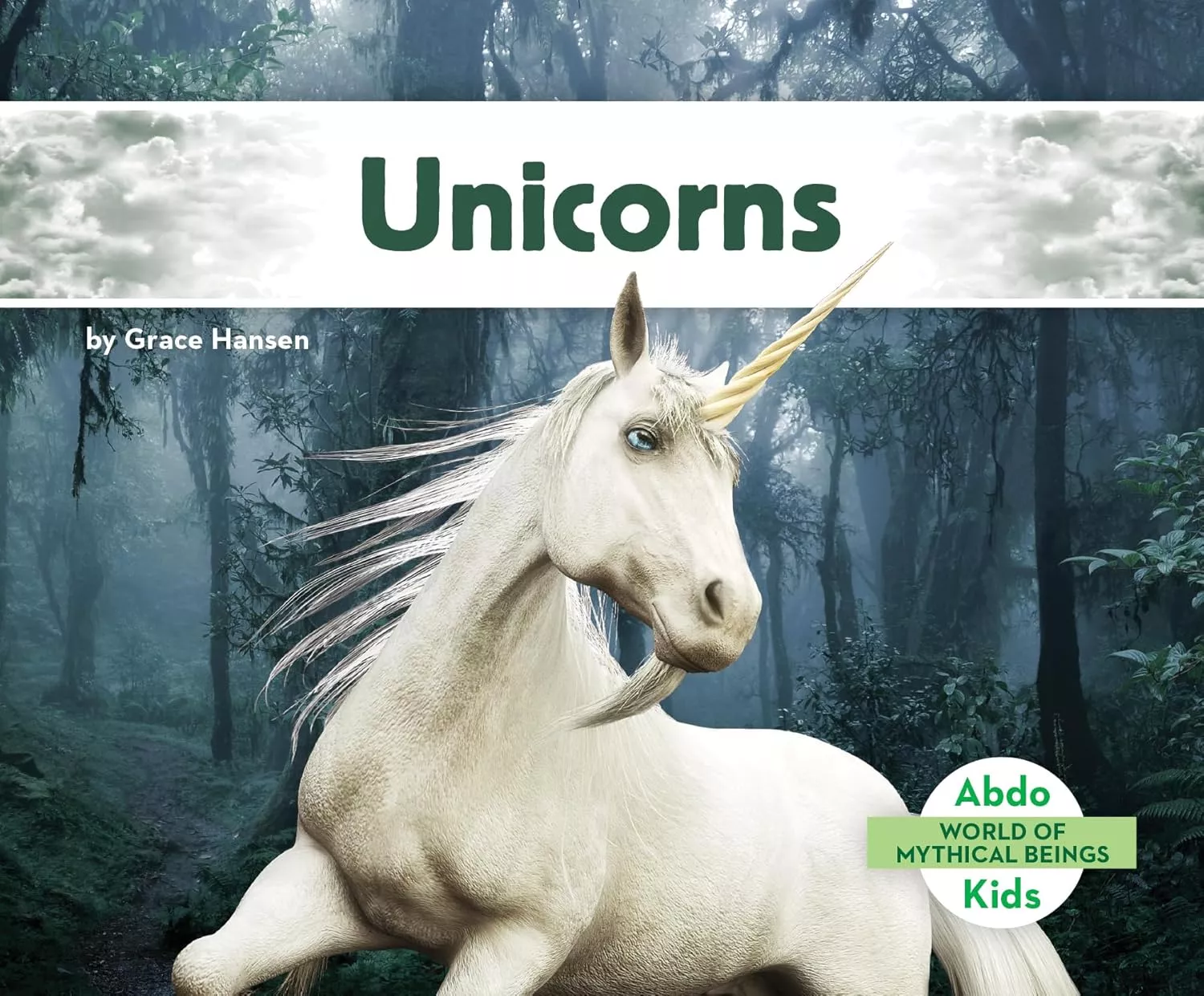 Cover of Unicorns by Grace Hansen.