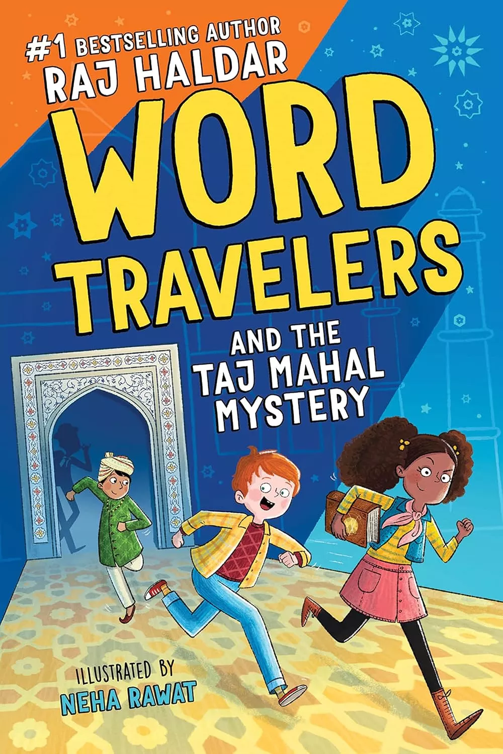 Cover of Word Travelers and the Taj Mahal Mystery by Raj Haldar.