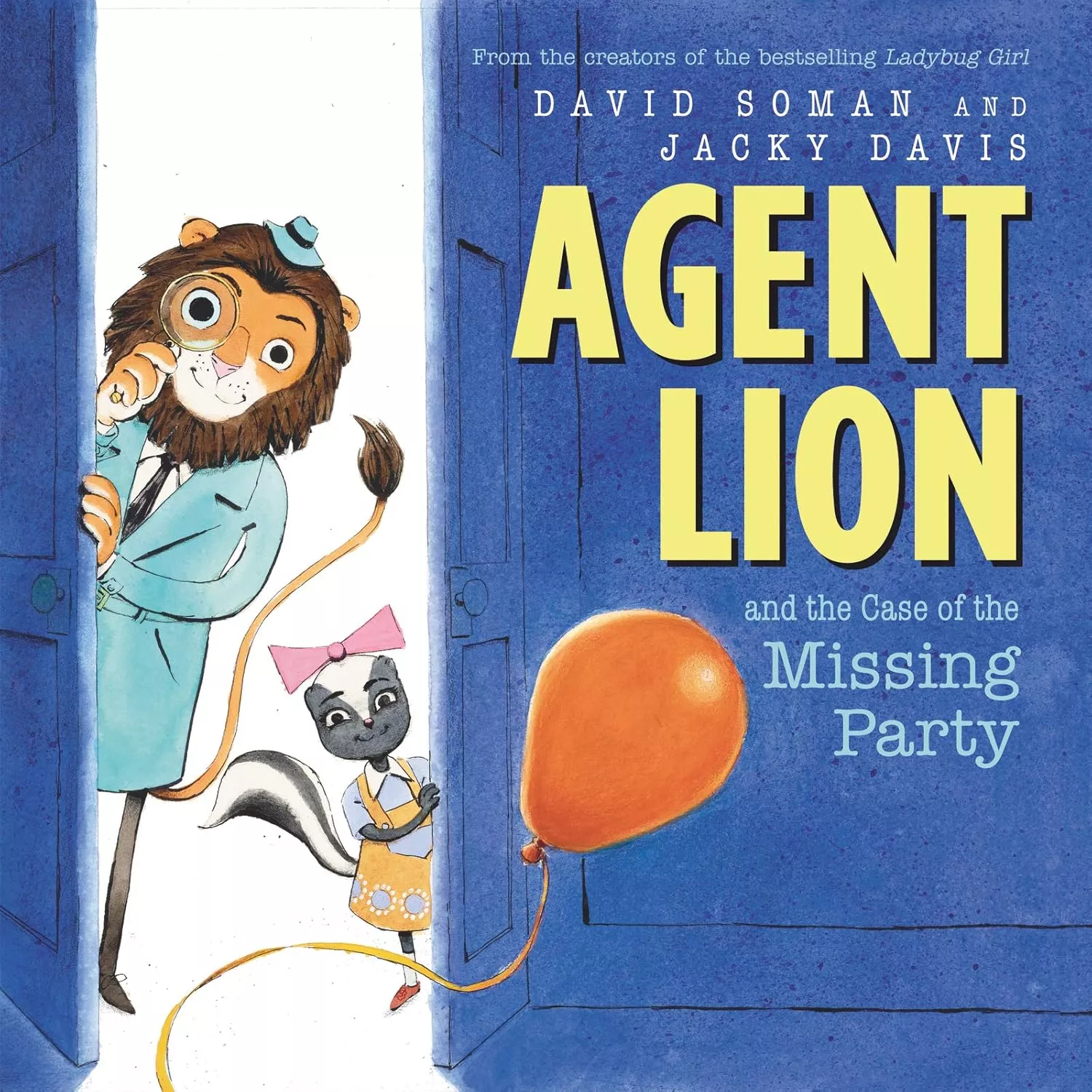 Cover of Agent Lion and the Case of the Missing Party by David Soman.
