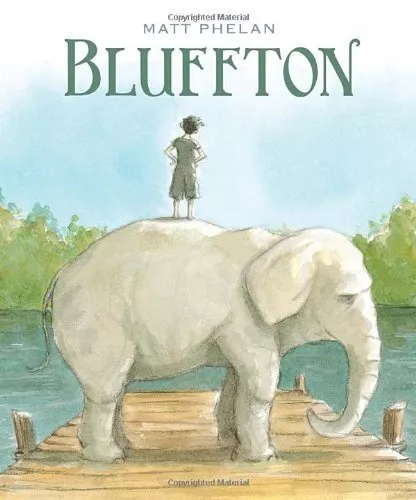 Cover of Bluffton by Matt Phelan