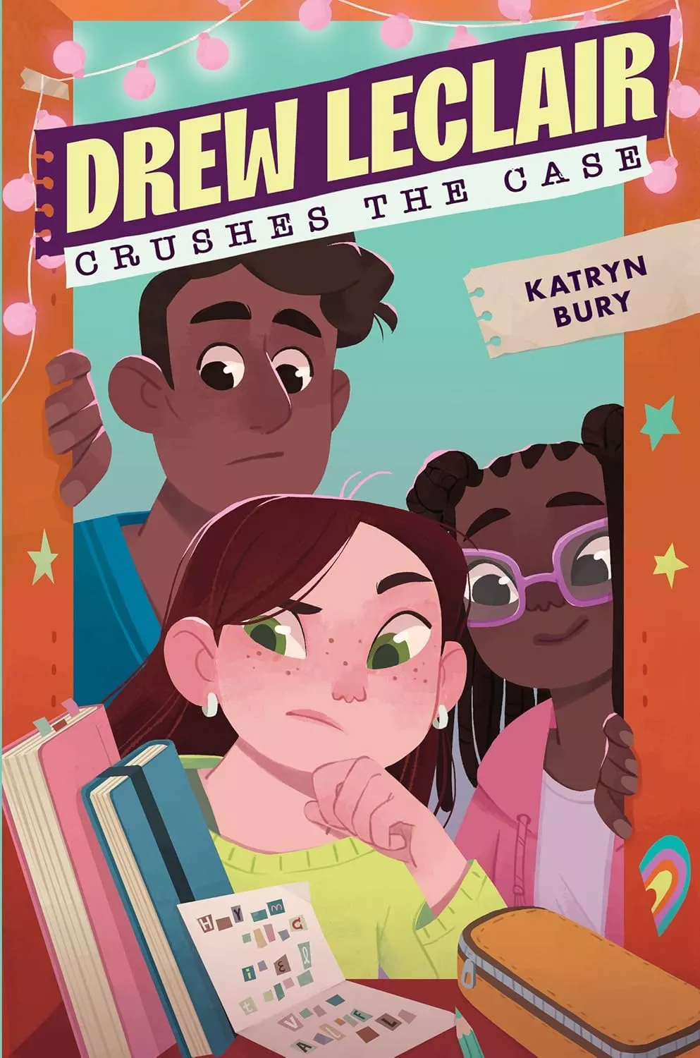Cover of Drew Leclair Crushes the Case by Katryn Bury.