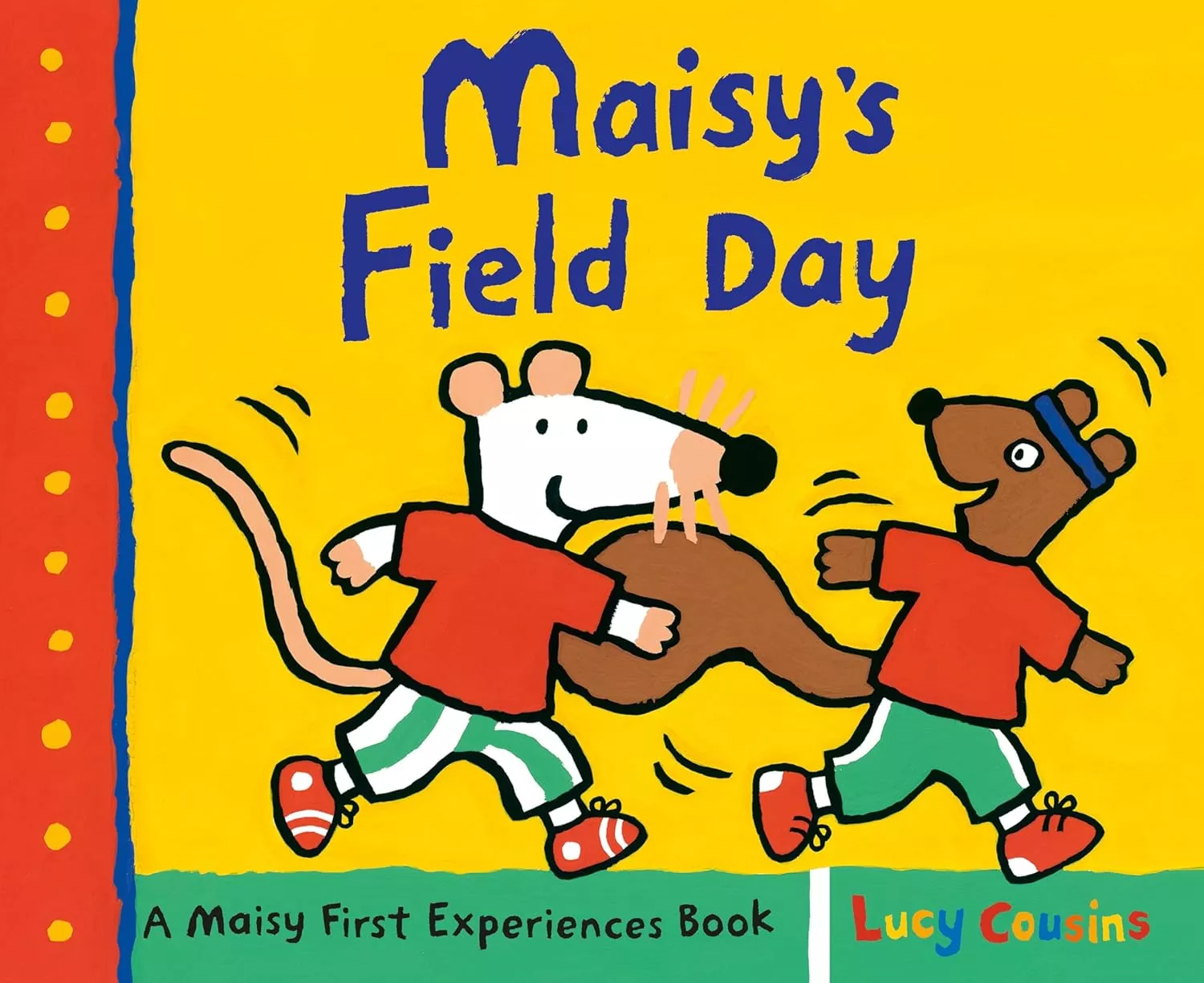 Cover of Maisy's Field Day by Lucy Cousins.