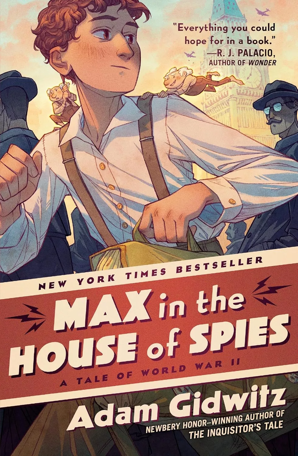 Cover of Max in the House of Spies by Adam Gidwitz 