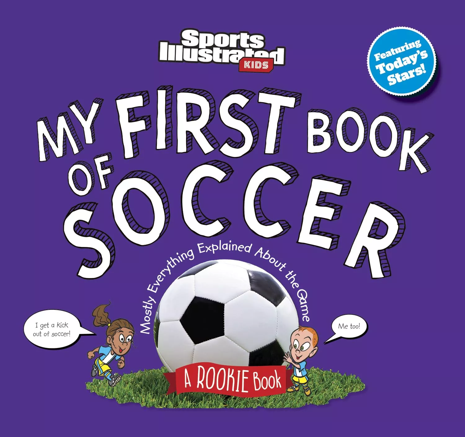 Cover of Sports Illustrated Kids: My First Book of Soccer.
