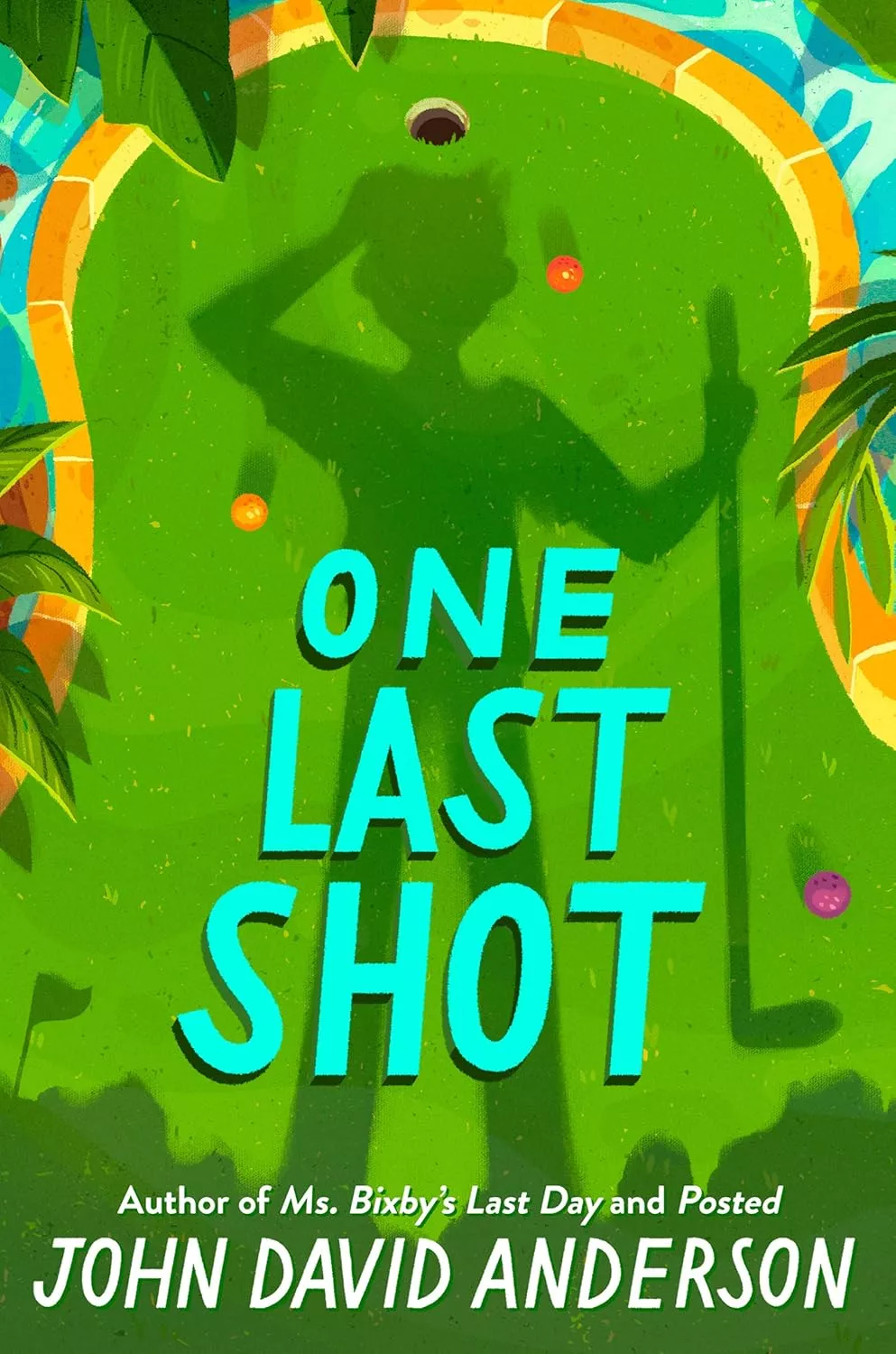Cover of One Last Shot by John David Anderson.