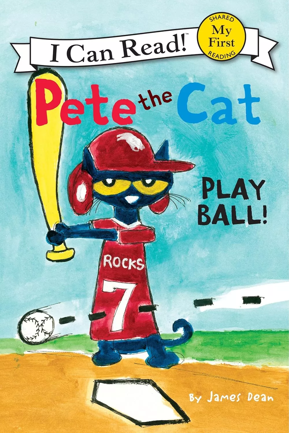 Cover of Pete the Cat: Play Ball! by James Dean.
