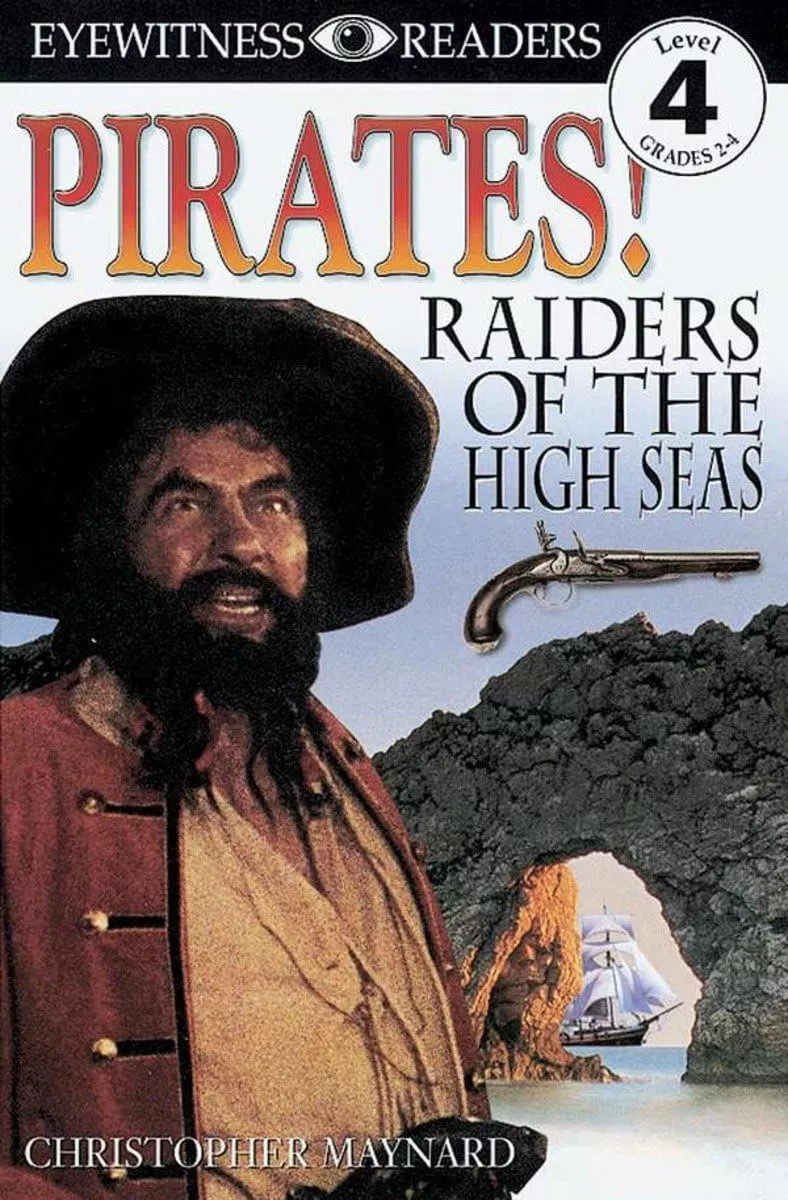 Cover of Pirates: Raiders of the High Seas by Christopher Maynard.