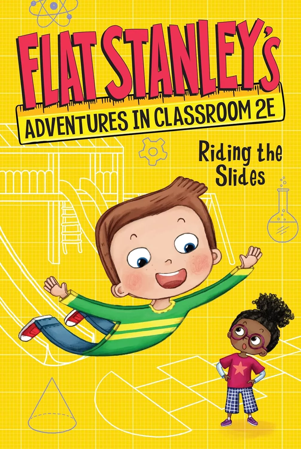 Cover of Flat Stanley's Adventures in Classroom 2E: Riding the Slides by Kate Egan.