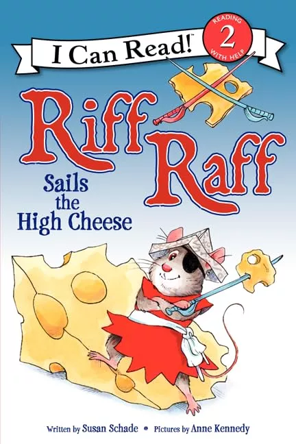 Cover of Riff Raff Sails the High Cheese by Susan Schade.