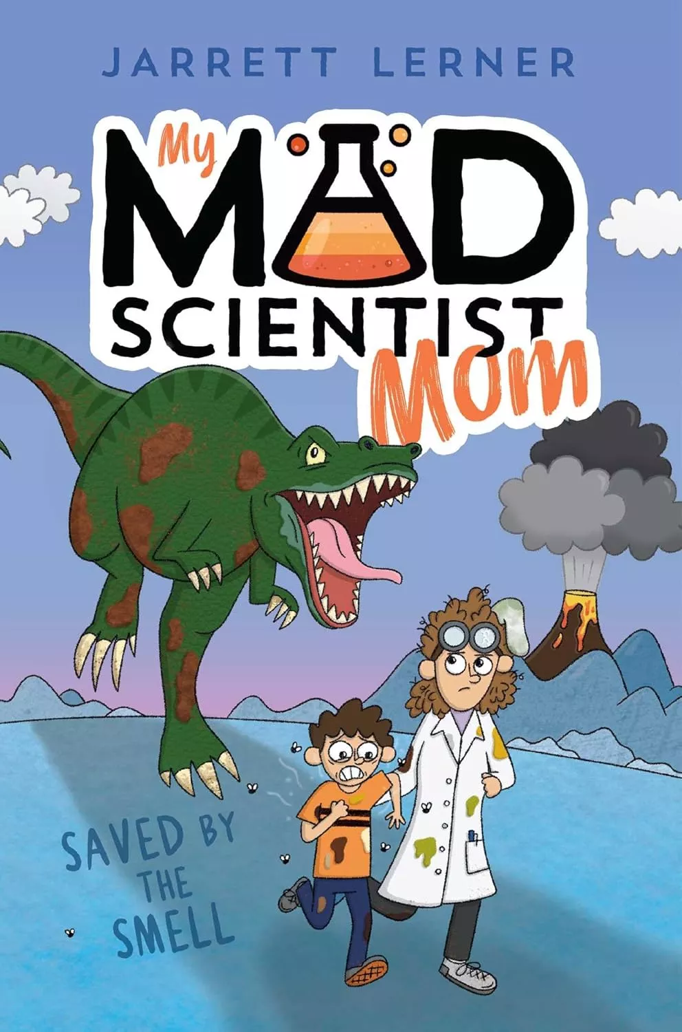 Cover of Saved by the Mad Scientist Mom: Smell by Jarrett Lerner.