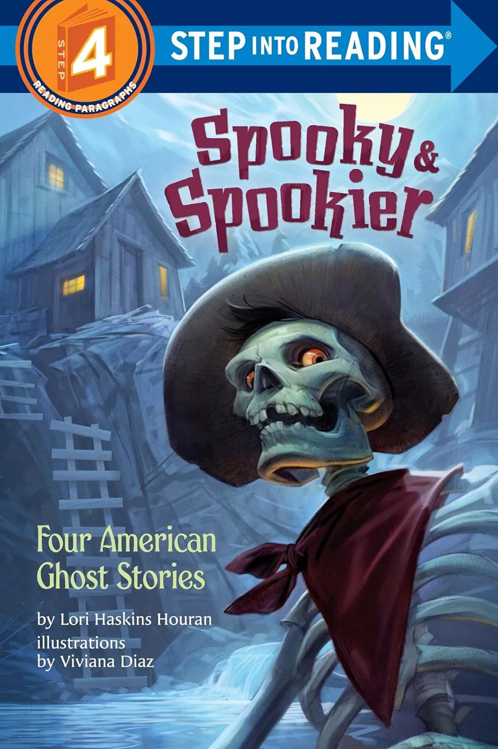Cover of Spooky &amp; Spookier: Four American Ghost Stories by Lori Haskins Houran.