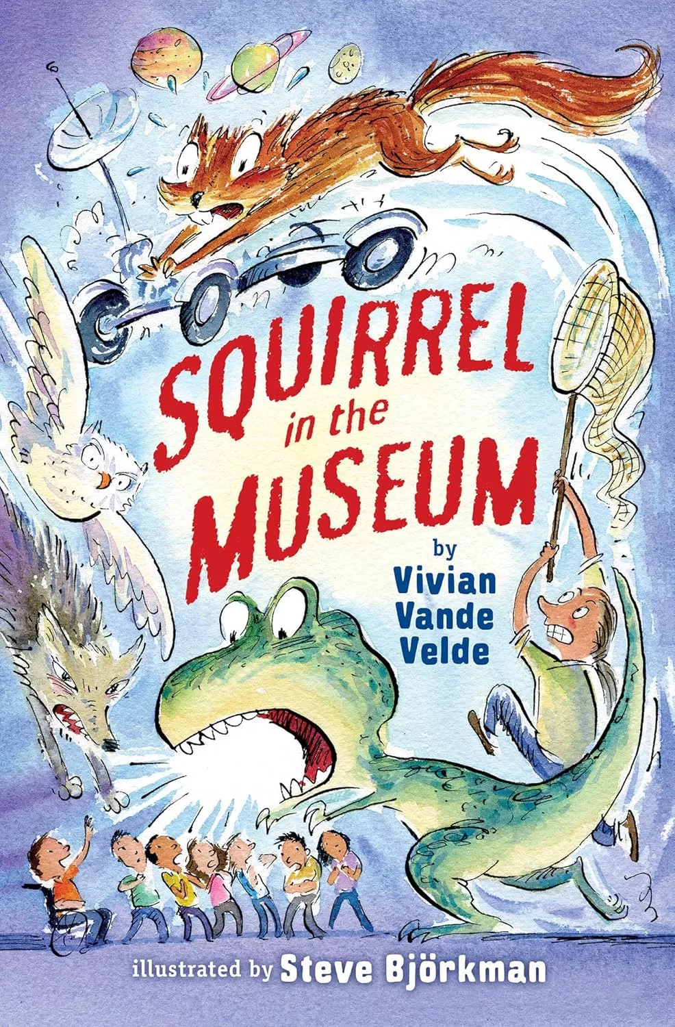 Cover of Squirrel in the Museum by Vivian Vande Velde.