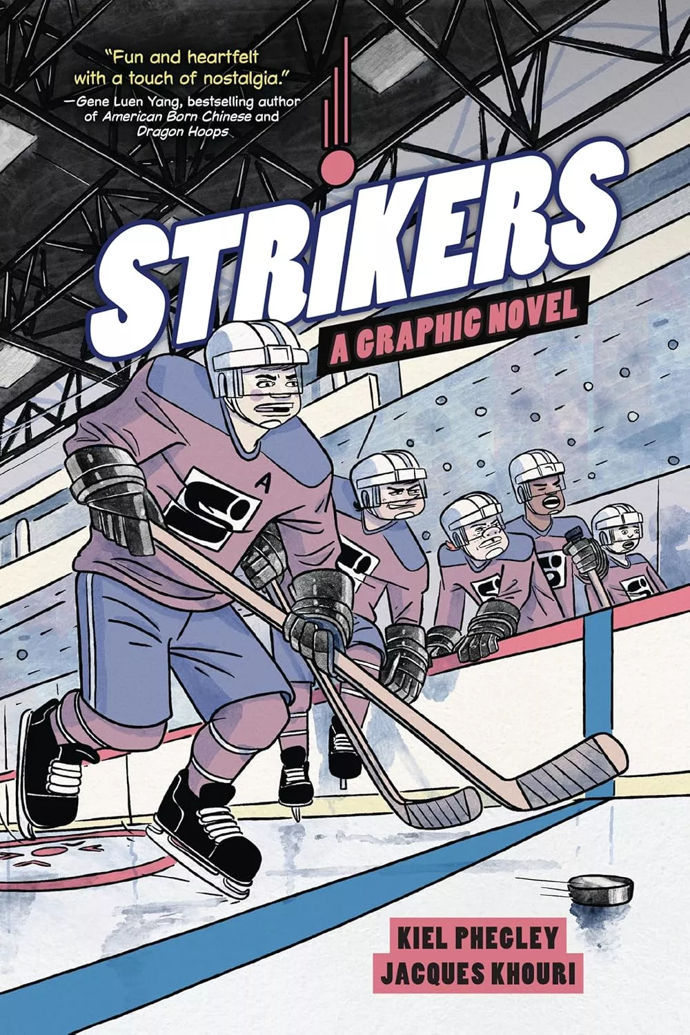 Cover of Strikers: A Graphic Novel by Kiel Phegley.