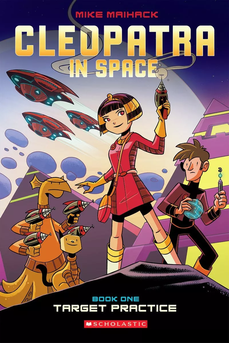 Cover of Cleopatra in Space: Target Practice by Mike Maihack.