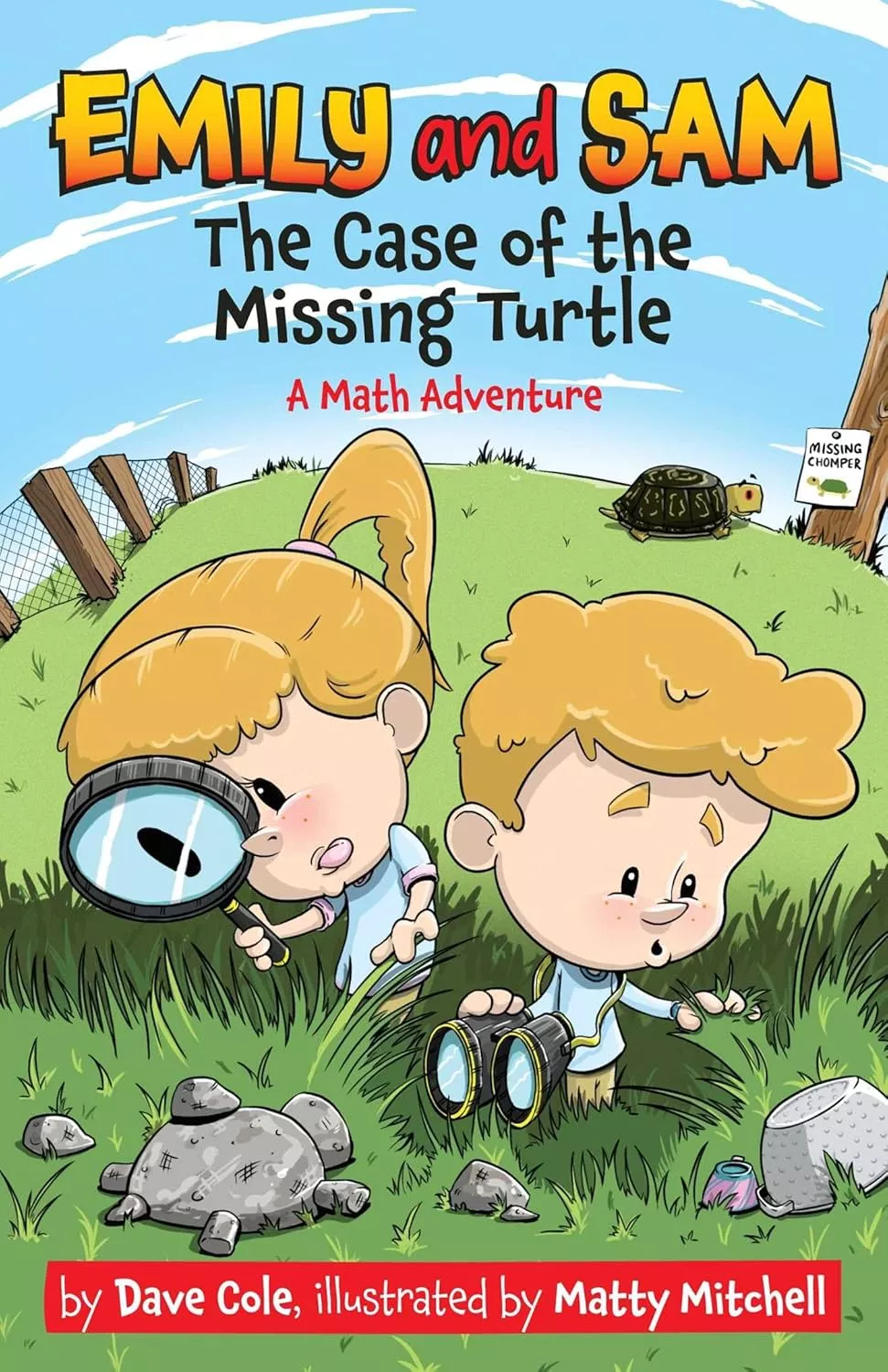 Cover of Emily and Sam: The Case of the Missing Turtle by David Cole.