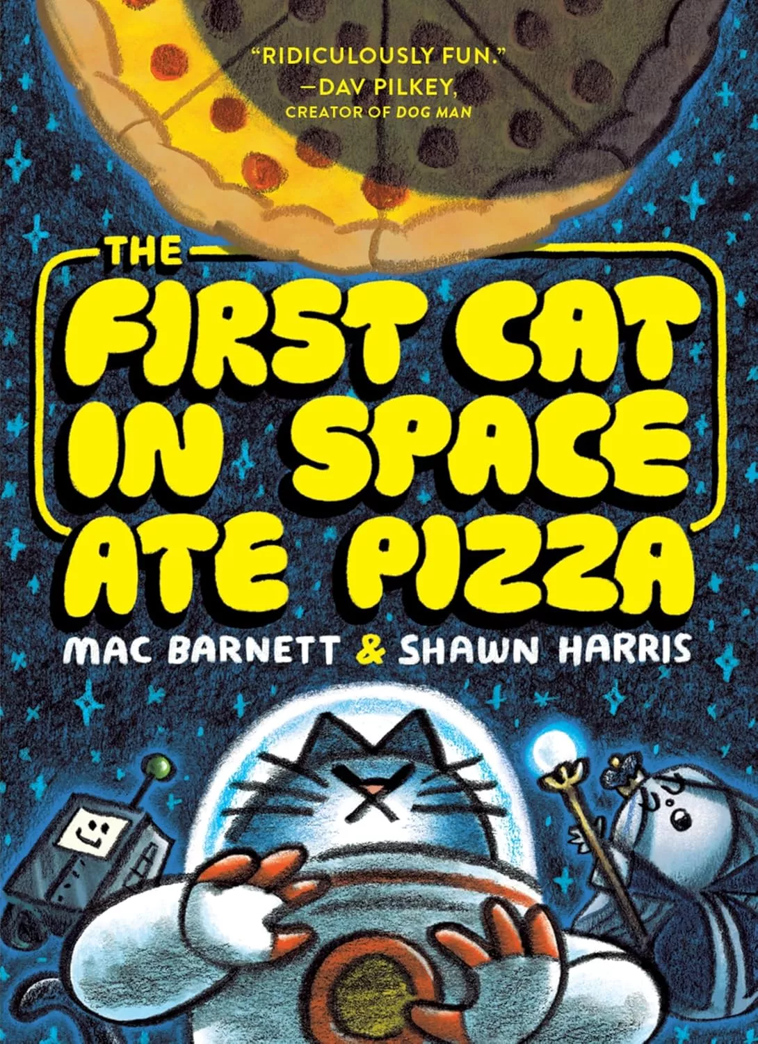 Cover of The First Cat in Space Ate Pizza by Mac Barnett.