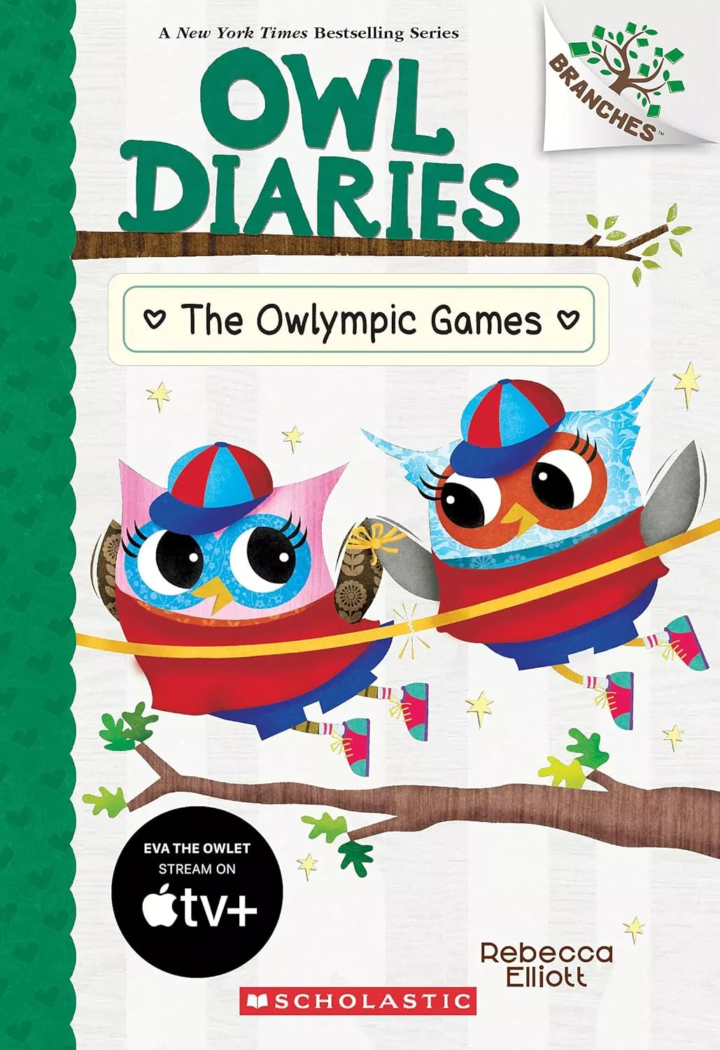 Cover of Owl Diaries: The Owlympic Games by Rebecca Elliott.