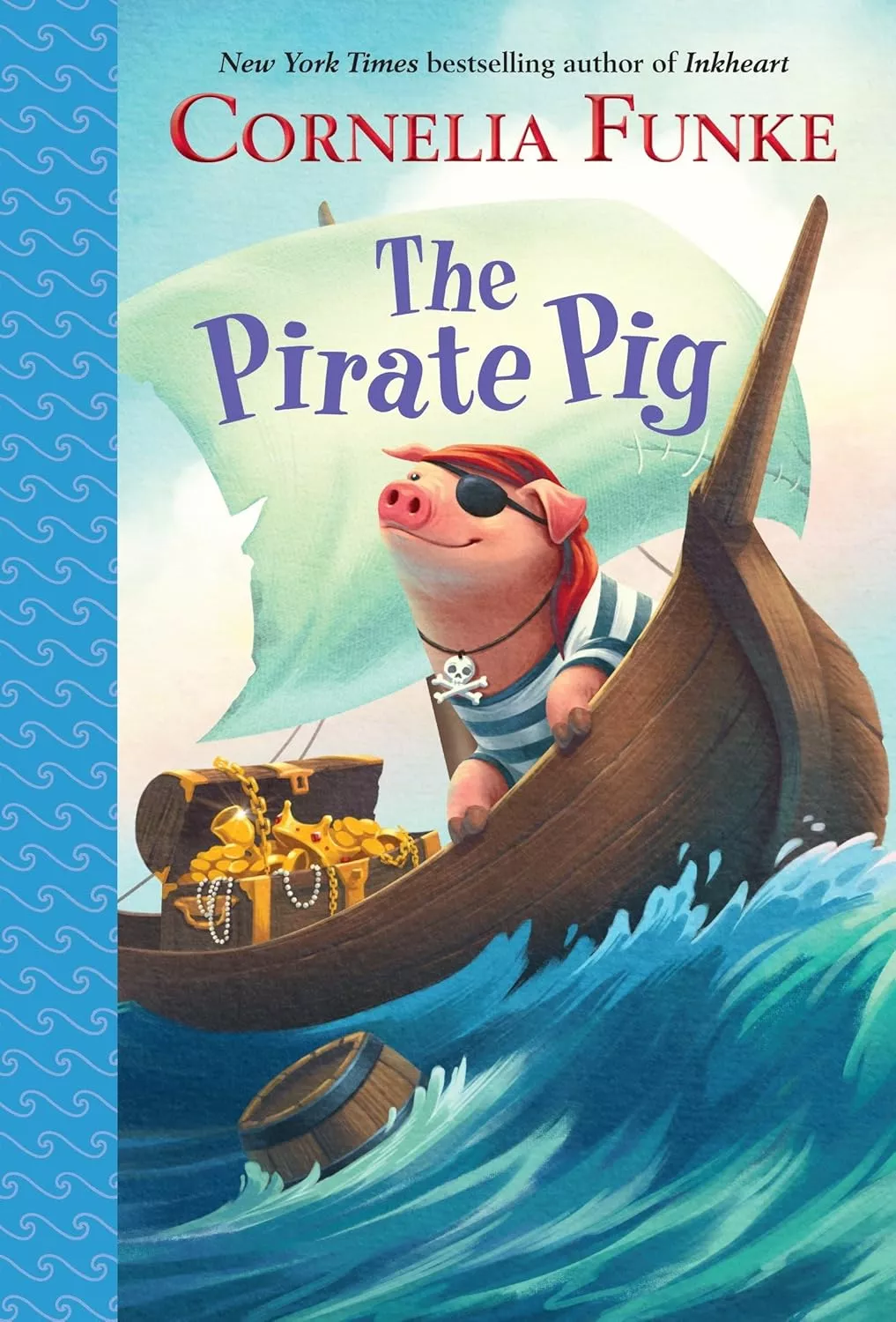 Cover of The Pirate Pig by Cornelia Funke.