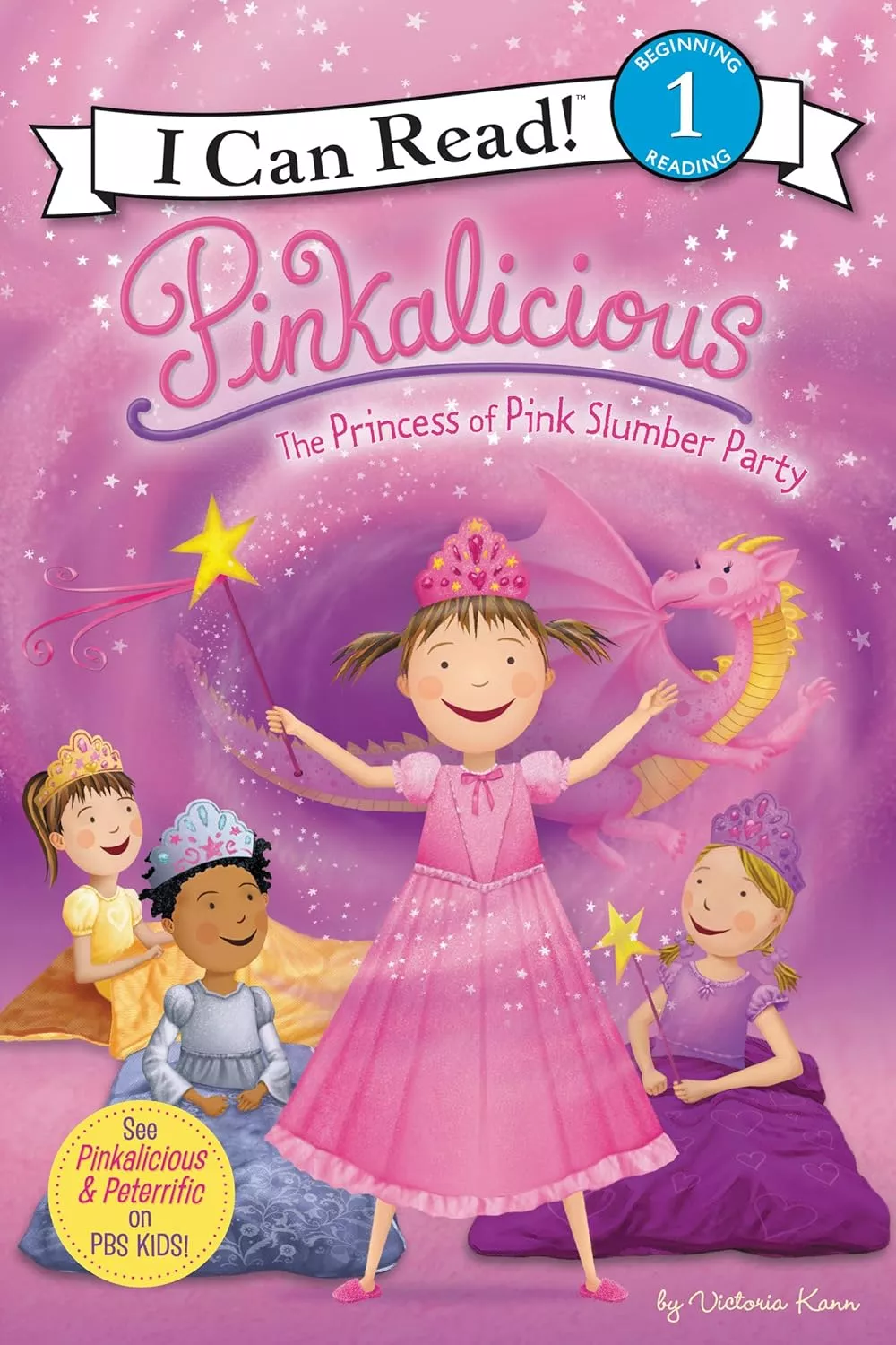 Cover of Pinkalicious: The Princess of Pink Slumber Party by Victoria Kann.