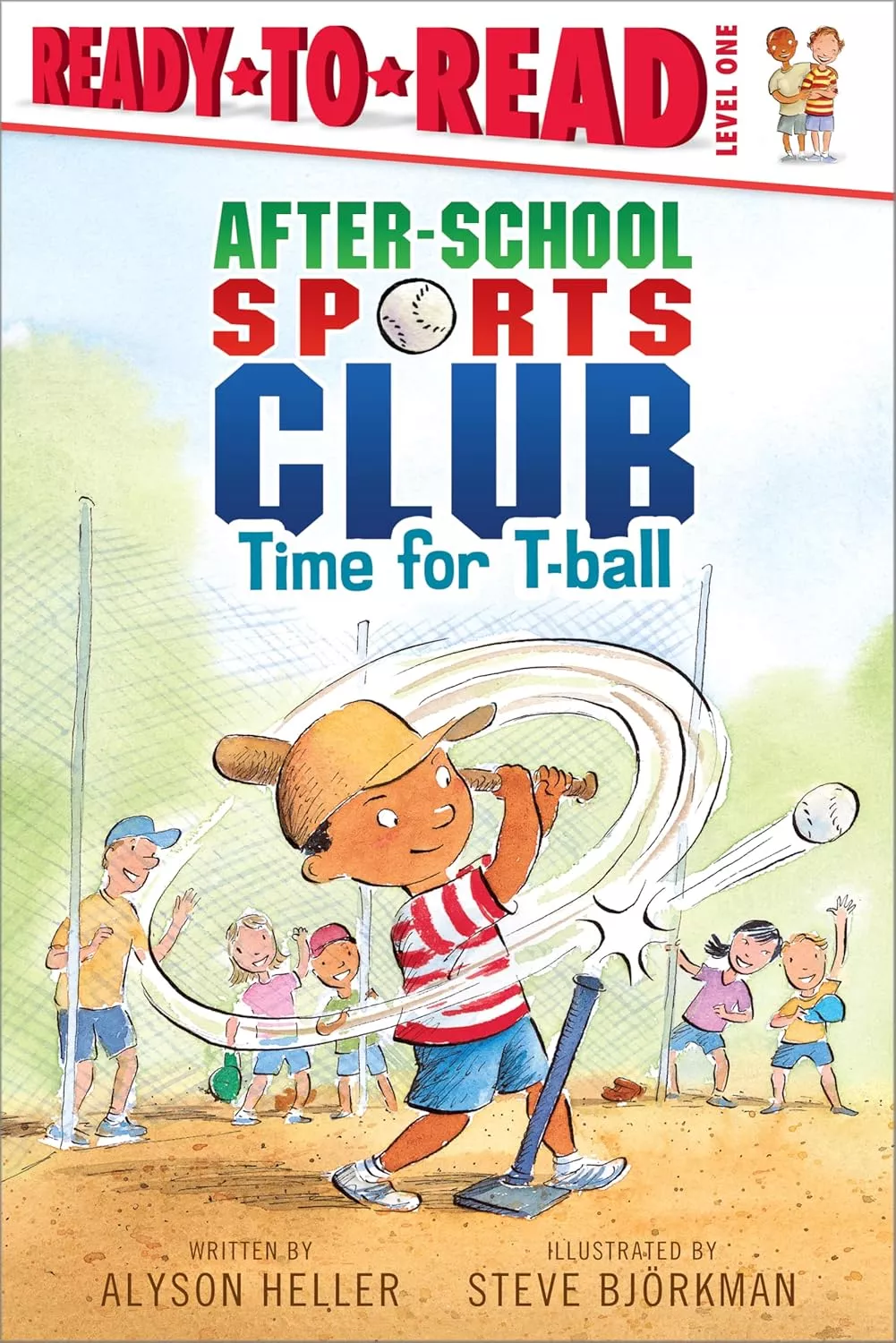 Cover of After School Sports Club: Time for T-ball by Alyson Heller.