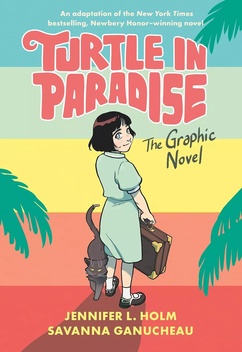 Cover of Turtle in Paradise: The Graphic Novel by Jennifer L. Holm