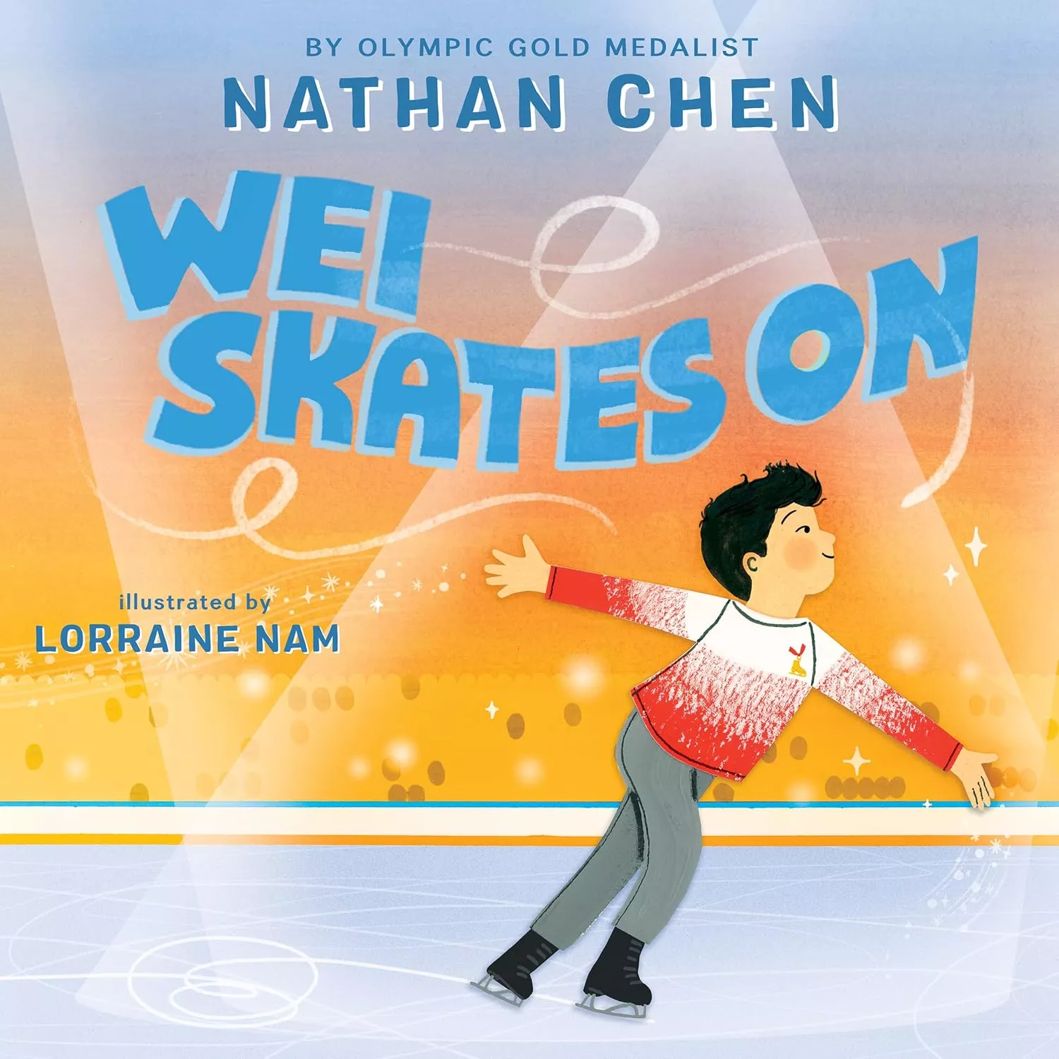 Cover of Wei Skates On by Nathan Chen.