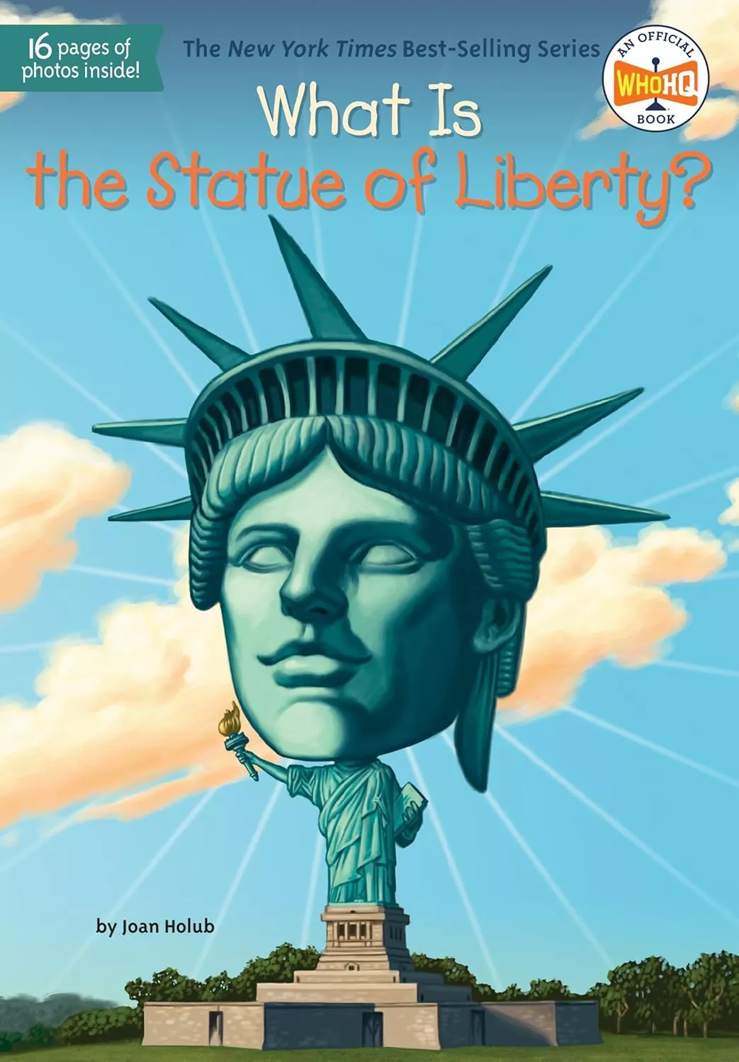 Cover of What is the Statue of Liberty?