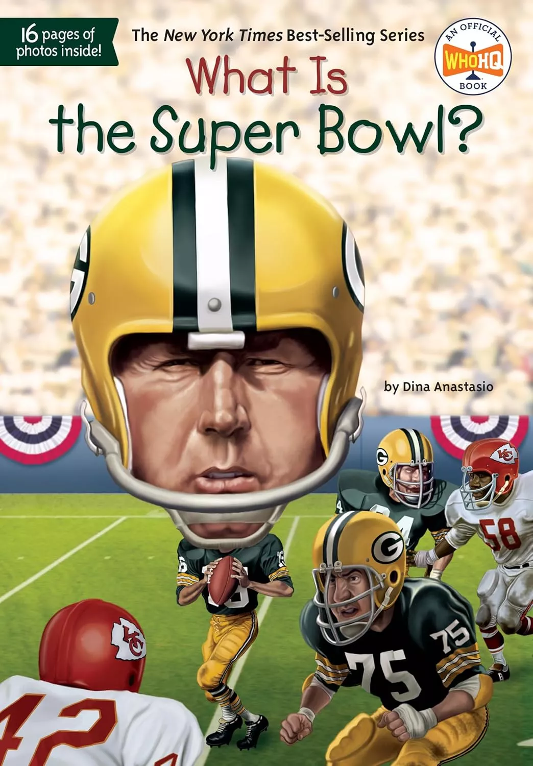 Cover of What Is the Super Bowl?