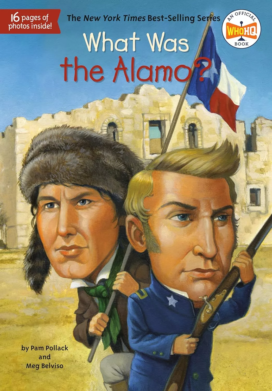 Cover of What Was the Alamo?
