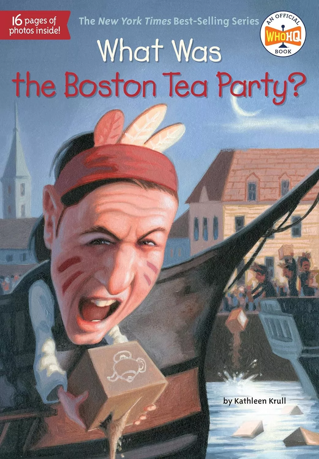Cover of What Was the Boston Tea Party?