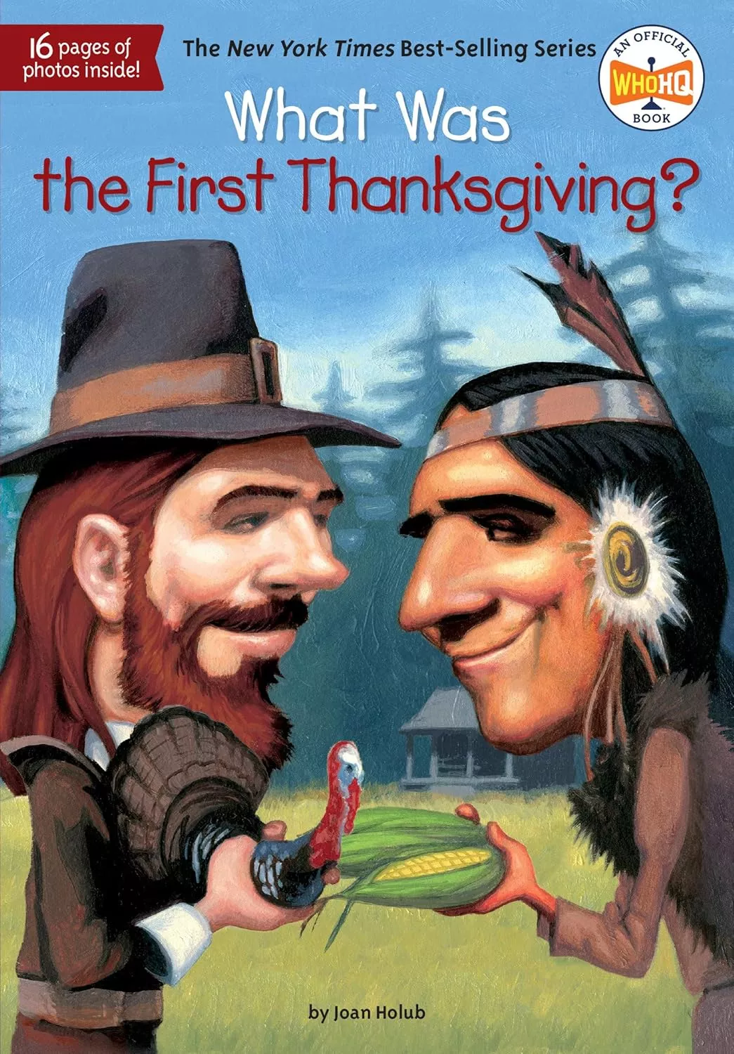 Cover of What Was the First Thanksgiving?