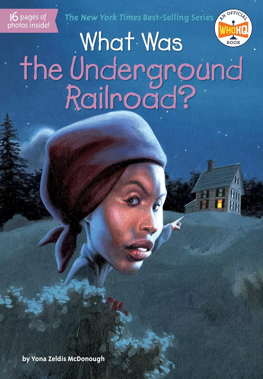 Cover of What Was the Underground Railroad?
