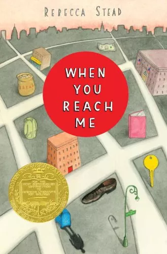 Cover of When You Reach Me by Rebecca Stead.