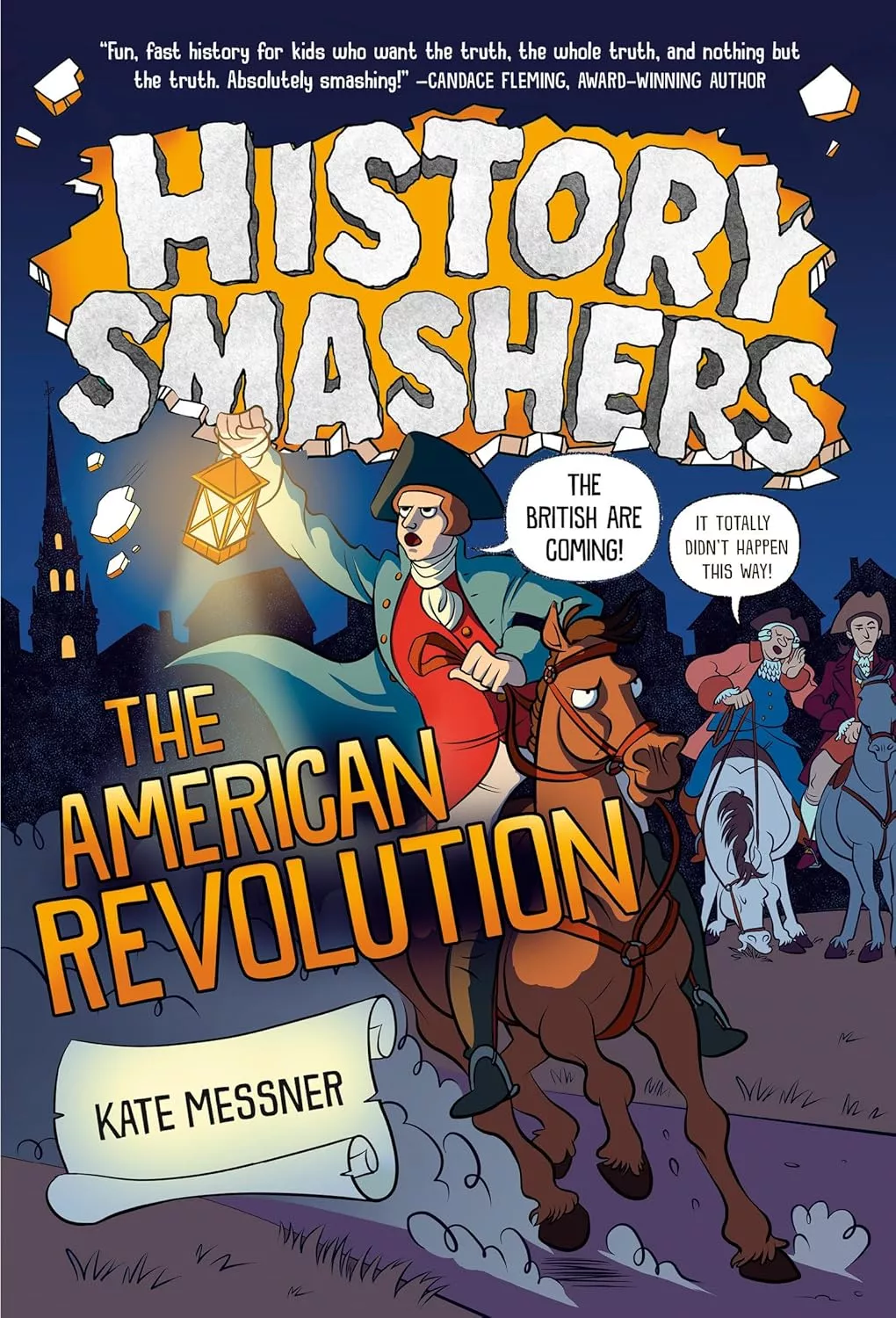 Cover of History Smashers: The American Revolution by Kate Messner.