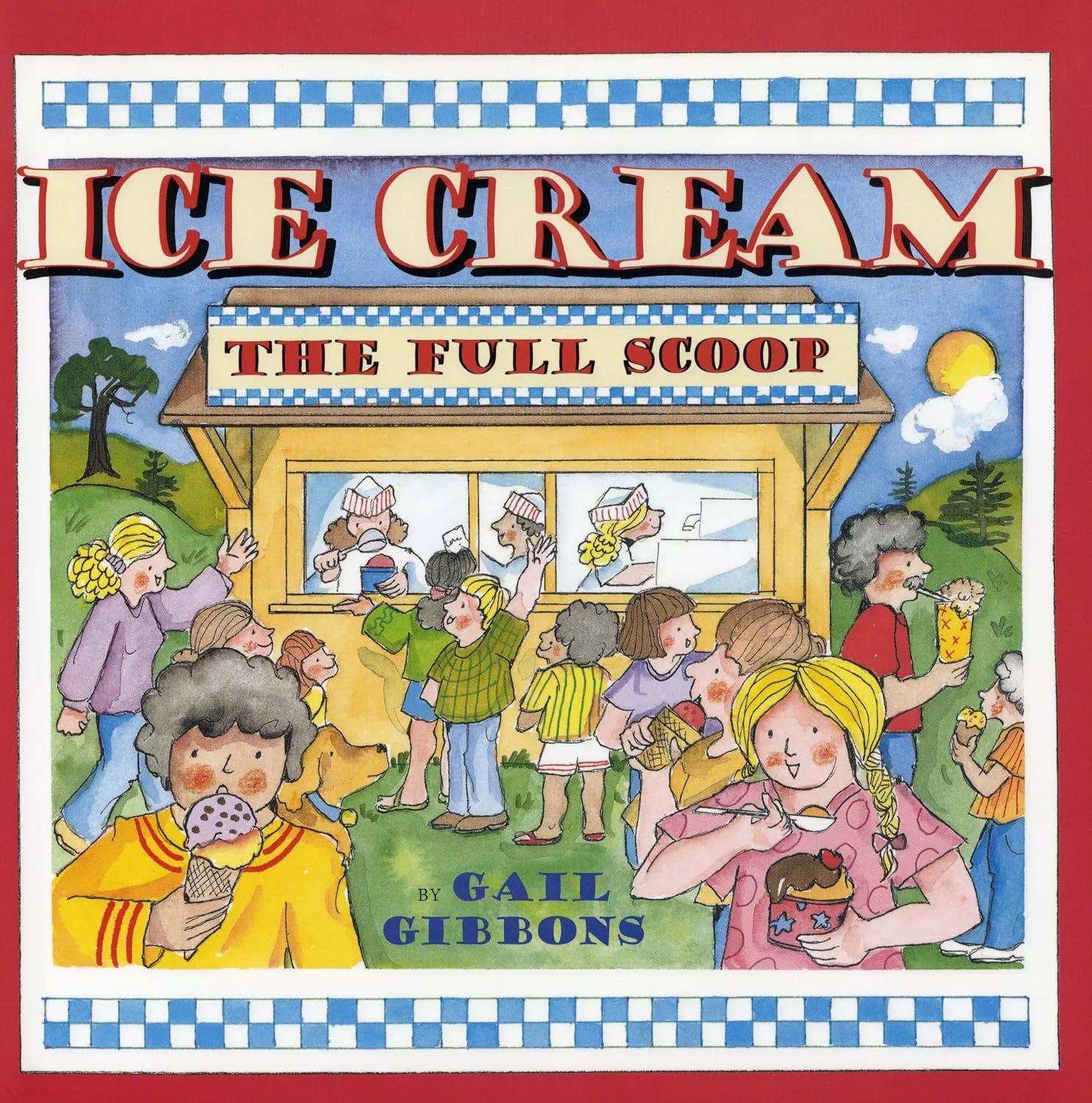 Cover of Ice Cream: The Full Scoop by Gail Gibbons.