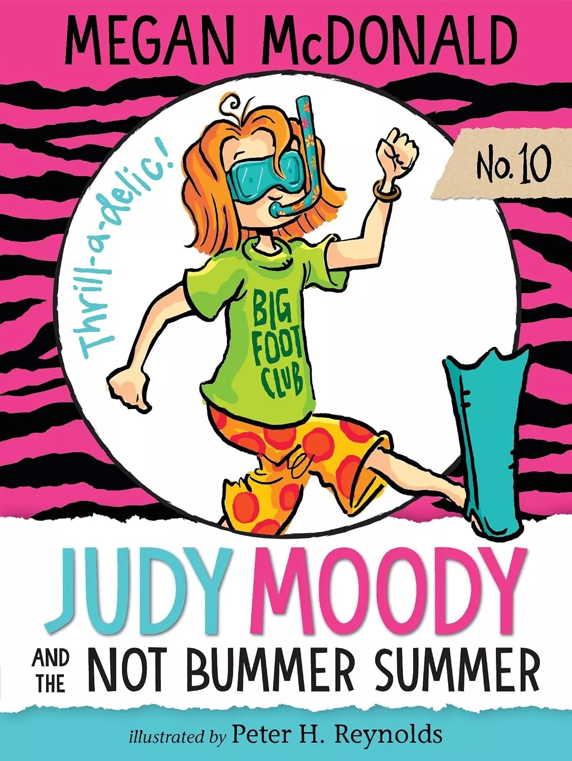 Cover of Judy Moody and the Not Bummer Summer by Megan McDonald.