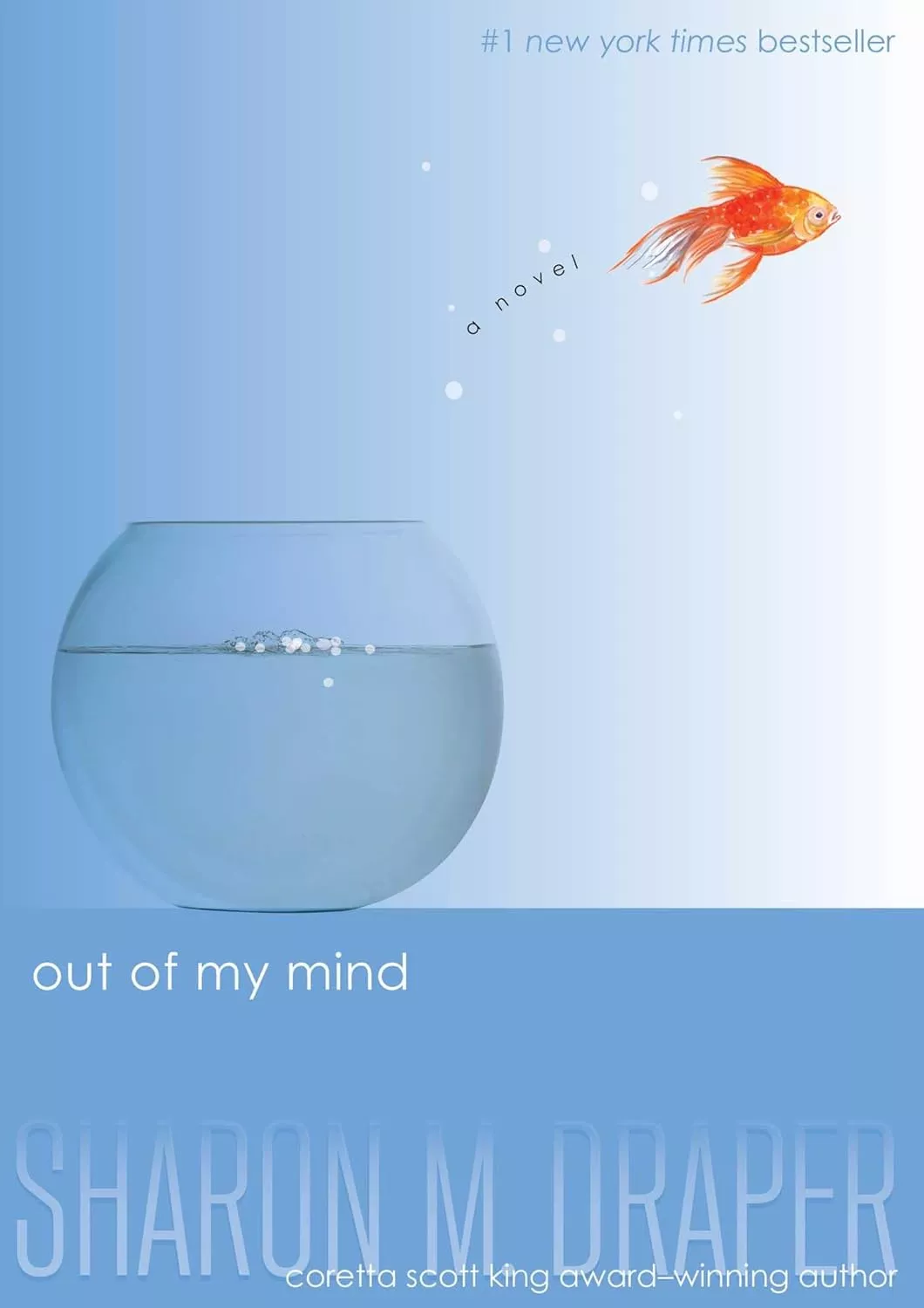 Cover of Out of My Mind by Sharon M. Draper.
